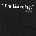 thumbnail image 2 of Frasier Im Listening Officially Licensed Adult T-Shirt S, 2 of 7