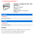 thumbnail image 2 of Headlight - Compatible with 1985 - 2005 GMC Safari 1986 1987 1988 1989 1990 1991 1992 1993 1994 1995 1996 1997 1998 1999 2000 2001 2002 2003 2004, 2 of 2