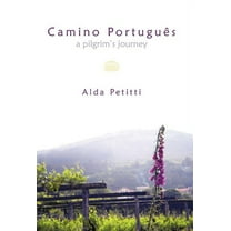 Camino Portugu S: A Pilgrim's Journey (Hardcover)