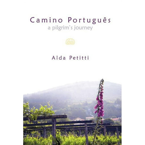 Camino Portugu S: A Pilgrim's Journey (Hardcover)