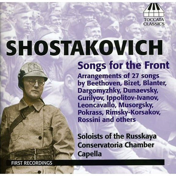 Soloists of the Russian Conservatory Chamber Capella - Songs for the Front - Music & Performance - CD