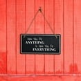 thumbnail image 2 of How You Do Anything Is How You Do Everything 5x10 Hanging Plus Wall or Door Sign | Home Decor, 2 of 7