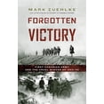 thumbnail image 1 of Pre-Owned Forgotten Victory: First Canadian Army and the Cruel Winter of 1944-45 (Hardcover) 1771620412 9781771620413, 1 of 1