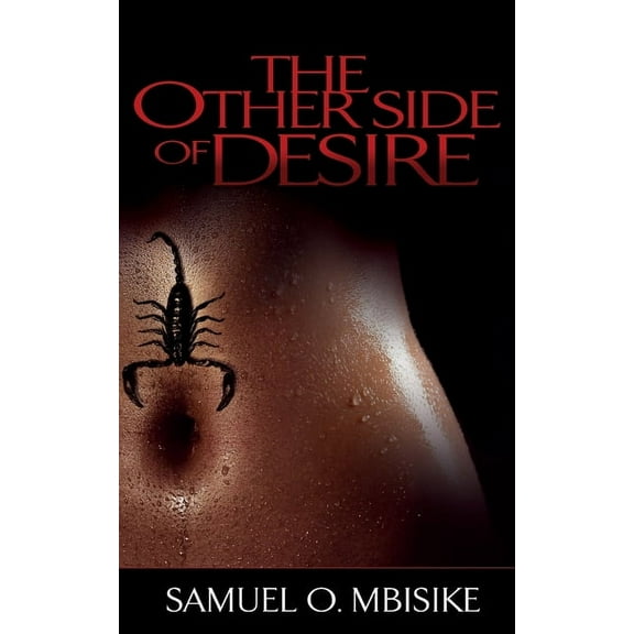 The Other Side of Desire, (Paperback)