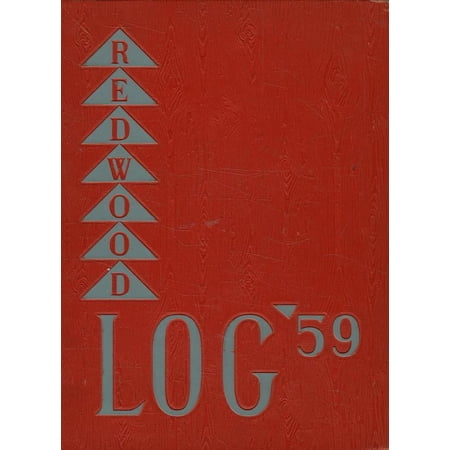 (Custom Reprint) Yearbook: 1959 Redwood High School - Log Yearbook (Larkspur, CA)