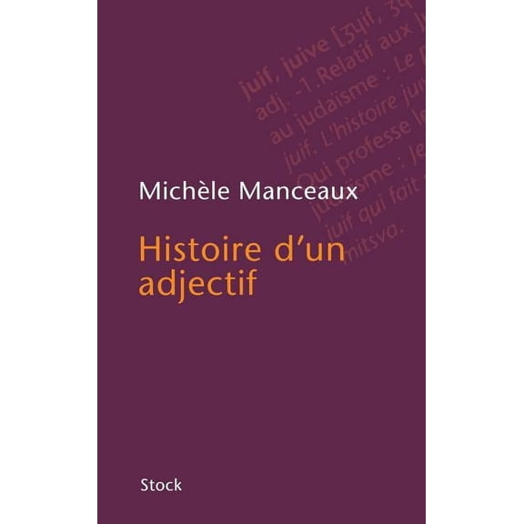 Histoire d'un adjectif, (Paperback)