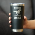 thumbnail image 3 of Bevvee Insulated Travel Tumbler 20 oz Horses Keep Me Stable Horse Lover Gifts Tumblers, 3 of 4