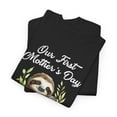 thumbnail image 4 of Sloth Funny Our First Mother's Day Shirt, Mother's Day Shirt ID-0402-9BKE, 4 of 10