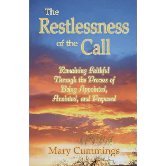 The Restlessness of the Call (Paperback)