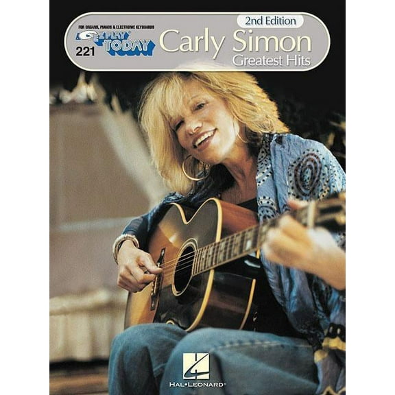 Carly Simon - Greatest Hits: E-Z Play Today Volume 221 (Paperback)