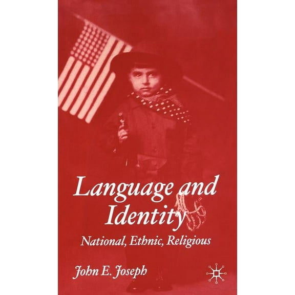 Language and Identity: National, Cultural, Religious, (Hardcover)