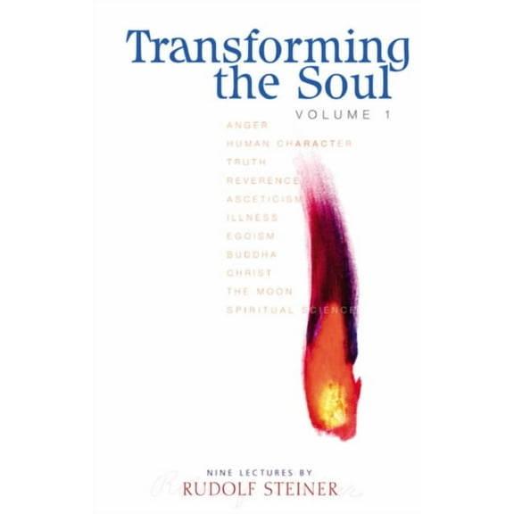 Transforming the Soul: Vol. 1 (Cw 58), (Paperback)