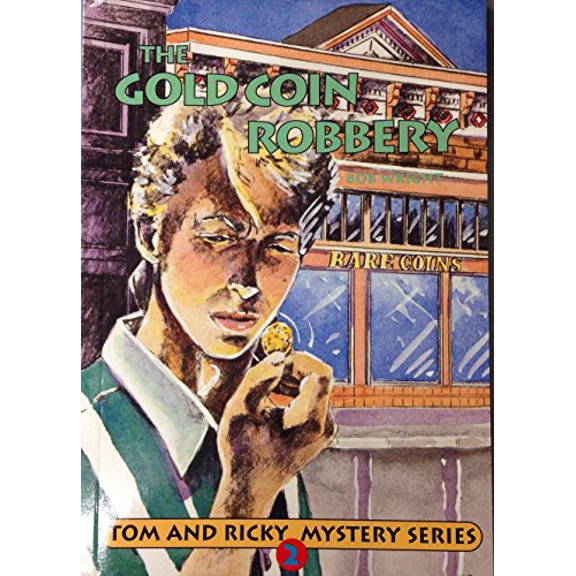 Pre-Owned Tom and Ricky and the gold coin robbery (Tom and Ricky mystery series), 9780878793372, 0878793372, Paperback,