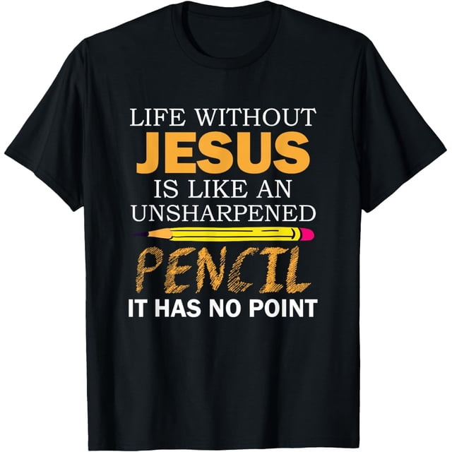 Life Without Jesus Funny Christian Religious Faith Camiseta