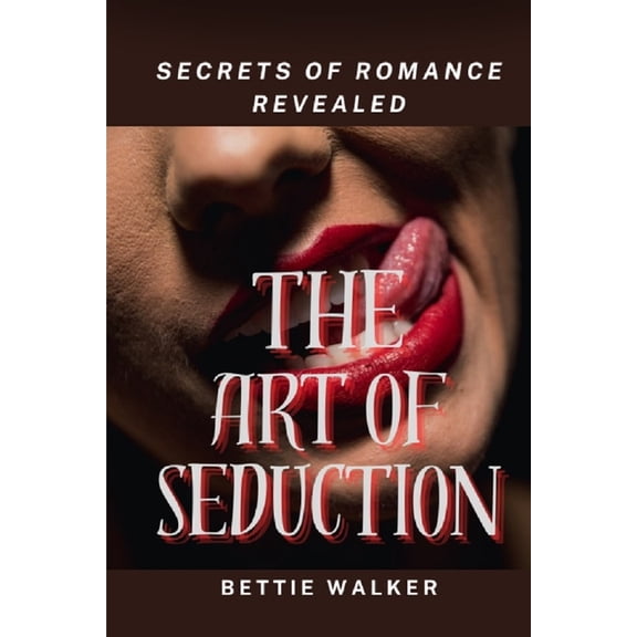The Art of Seduction (Paperback)