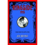 Ringside, 1925: Views from the Scopes Trial, Used [Hardcover]