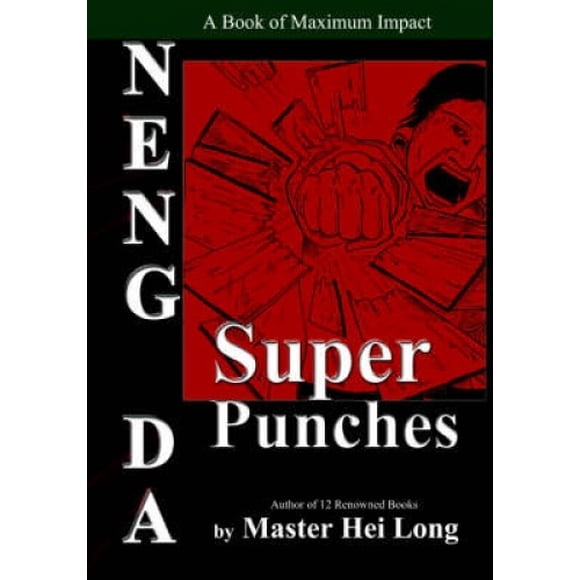 Neng Da: les Super Punchs