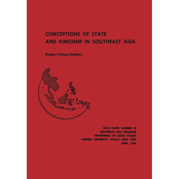Conceptions of State and Kingship in Southeast Asia, (Paperback)