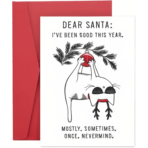 Funny Christmas Card for Cat Lovers – "Dear Santa, I've Been Good This Year" Design – Envelope Included, Blank Inside – Perfect Holiday Greeting or Gift for Pet Owners