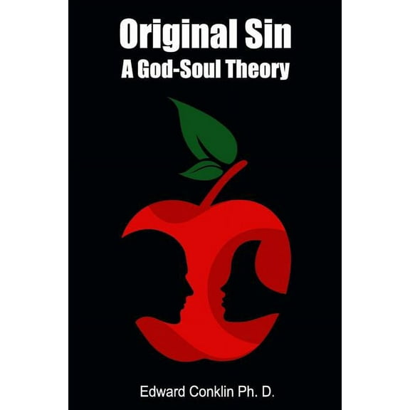 Original Sin: A God-Soul Theory