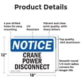 thumbnail image 2 of (2 Pack) Crane Power Disconnect OSHA Notice Sign 18 Inch X 12 Inch Indoor / Outdoor Rust-Free Aluminum Metal Signs for Workplace, Workshop, and Construction Site, Made in the USA, 2 of 8