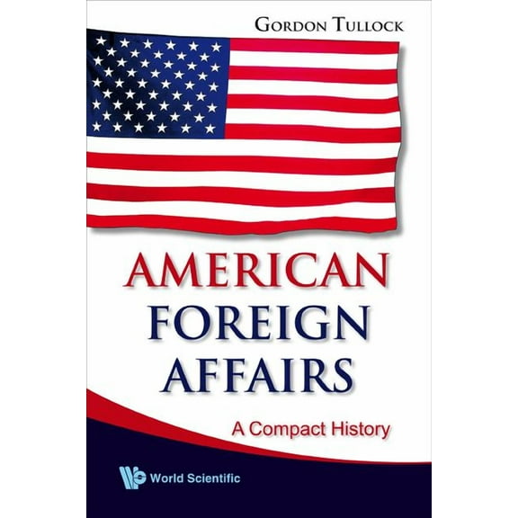 American Foreign Affairs, (Paperback)