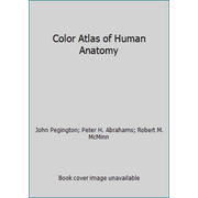 Angle View: Color Atlas of Human Anatomy [Hardcover - Used]