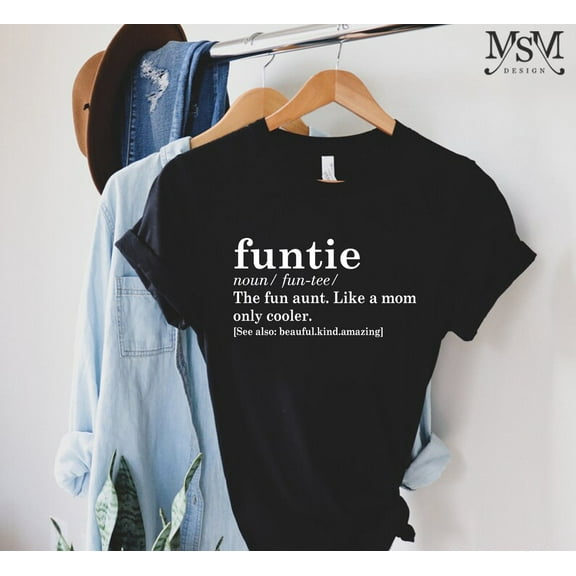 Velto Funtie Definition Shirt, Auntie Shirt, Aunt T-Shirt, Mother's Day TShirt, Gift For Aunt, Aunt Birthday Shirt, Aunt Tee, Best Aunt Ever All Size S-5XL