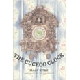 thumbnail image 2 of Pre-Owned The Cuckoo Clock (Paperback) 0879238194 9780879238193, 2 of 2