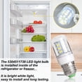 thumbnail image 5 of 5304511738 Bombilla LED para refrigerador Frigidaire crosley Ken More 35W KEI D34L Bombilla para refrigerador Reemplaza PS12364857 AP6278388 (luz blanca de 85V-265V) - Paquete de 2, 5 of 5