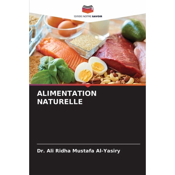 Alimentation Naturelle, (Paperback)