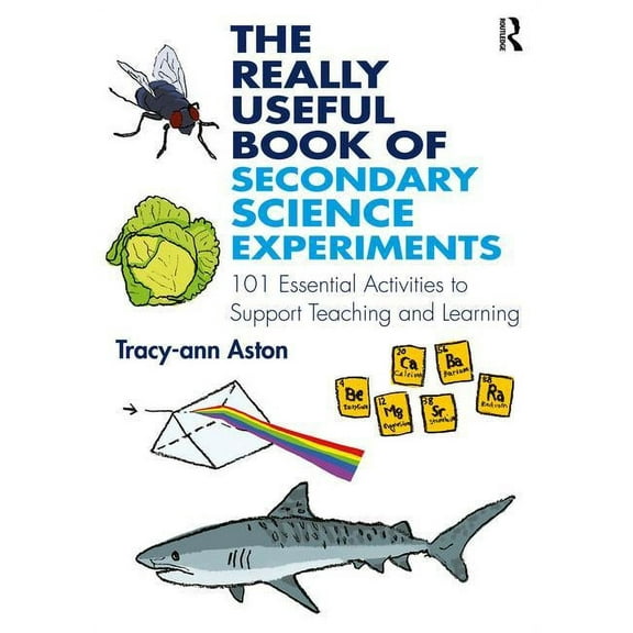 Really Useful: The Really Useful Book of Secondary Science Experiments (Paperback)