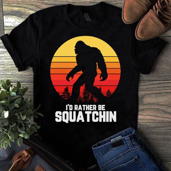 I'd Rather Be Squatchin' Funny Bigfoot Sasquatch Retro Vibe Unisex T-Shirt, up to 5XL