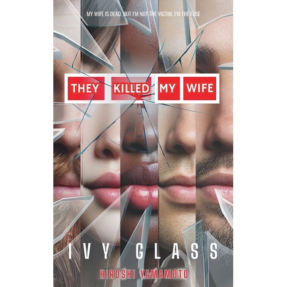 They Killed My Wife, (Hardcover)