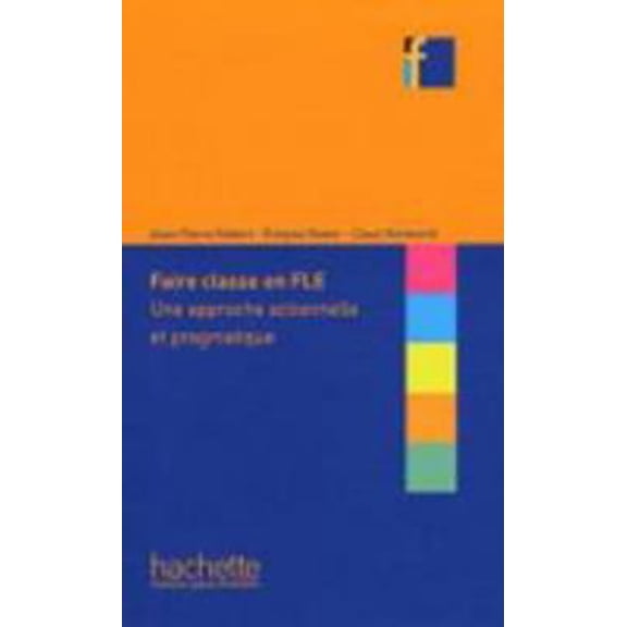 Pre-Owned Collection F - Faire Classe En (F)Le: Collection F - Faire Classe En (F)Le (Hardcover) 2011557399 9782011557391