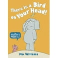 thumbnail image 4 of There Is a Bird on Your Head! (Elephant and Piggie), 4 of 5