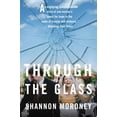 thumbnail image 1 of Pre-Owned Through the Glass (Hardcover) 1451678207 9781451678208, 1 of 1