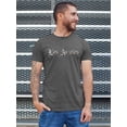 thumbnail image 2 of Los Angeles Quote T-Shirt Men -Image by Shutterstock, Male 5X-Large, 2 of 4