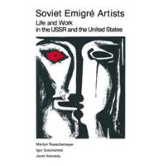 Pre-Owned Soviet Emigre Artists (Hardcover) 0873322967 9780873322966