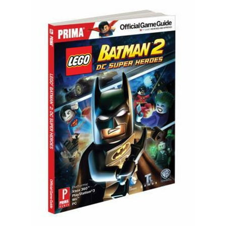 Pre-Owned Lego Batman 2: DC Super Heroes: Prima Official Game Guide (Paperback) 0307895432 9780307895431