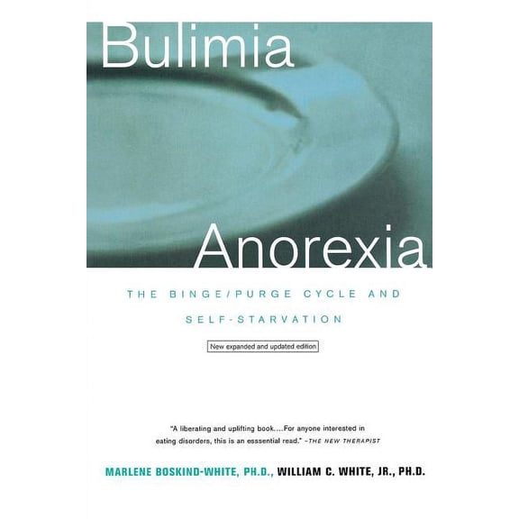 Lecture Notes in Economics & Mathematica Bulimia/Anorexia: The Binge/Purge Cycle and Self-Starvation (Revised), (Paperback)