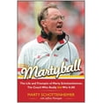 thumbnail image 2 of Martyball! : The Life and Triumphs of Marty Schottenheimer, the Coach Who Really Did Win It All (Paperback), 2 of 2