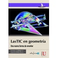 thumbnail image 1 of Las TIC en Geometría Ediciones de la U 9789587620238, 1 of 2