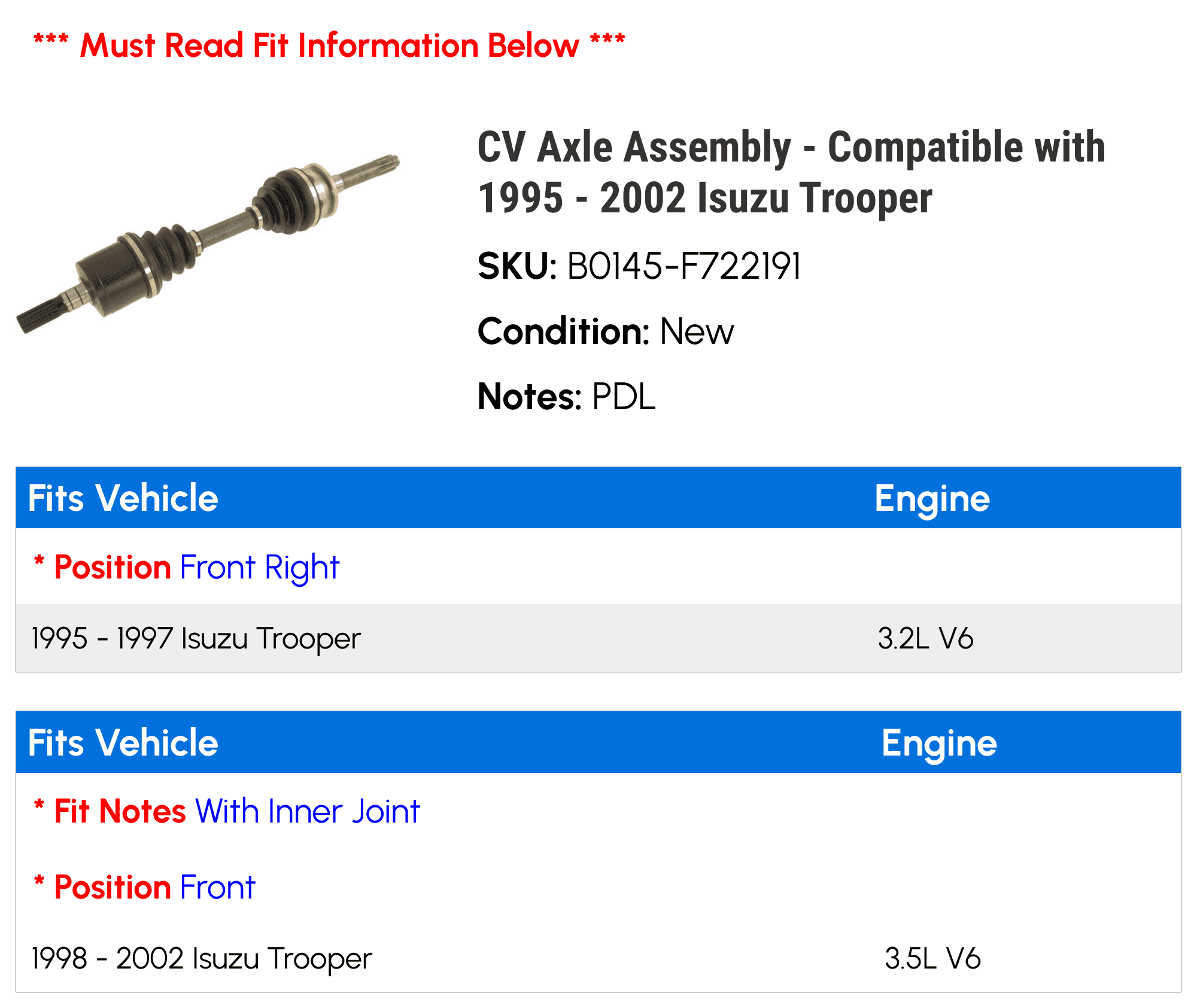 CV Axle Assembly - Compatible with 1995 - 2002 Isuzu Trooper 1996 1997 1998 1999 2000 2001