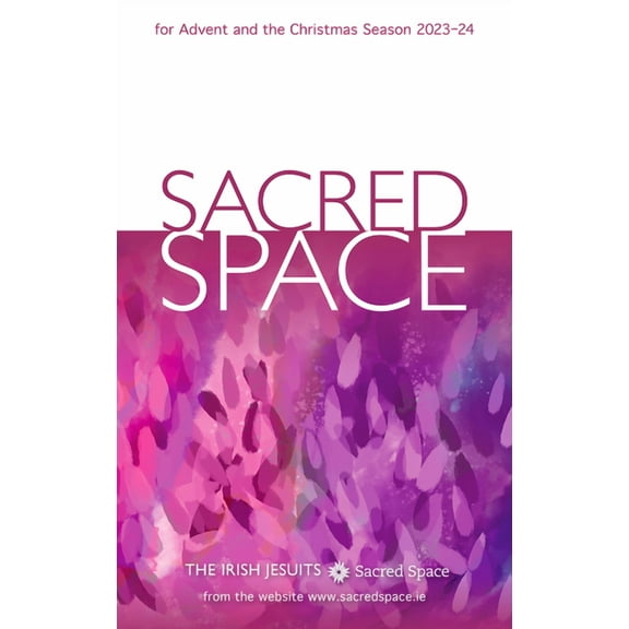 Sacred Space for Advent and the Christmas Season 2023-24 (Paperback)
