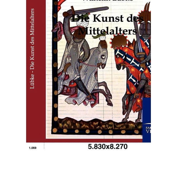 Die Kunst Des Mittelalters