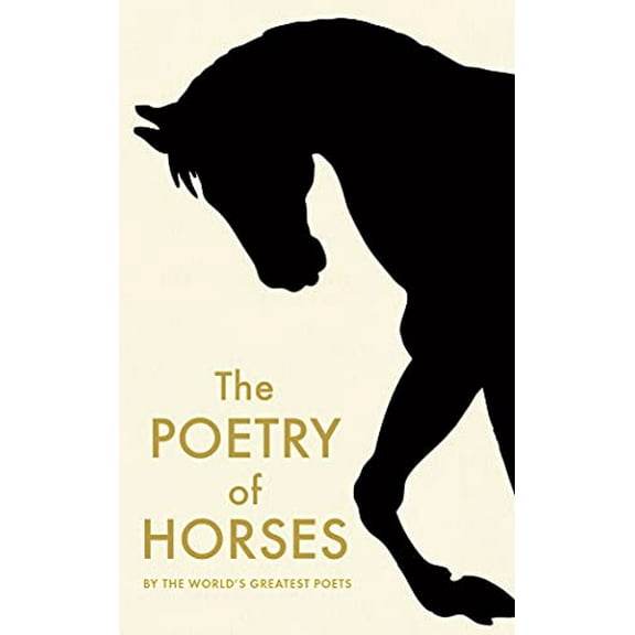 The Poetry of Horses