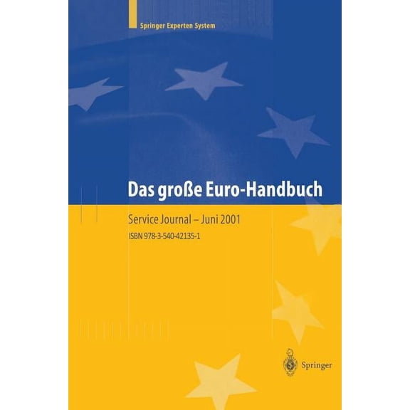 Das GroÃe Euro-Handbuch: PRAXIS Der WÃ¤hrungsumstellung Und Strategien FÃ¼r Neue MÃ¤rkte, (Paperback)