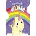 thumbnail image 1 of Libro Buenas Noches, Unicornio Tapa Dura, Autor Jeffrey Burton, Editorial Picaronaobelisco, 1 of 2