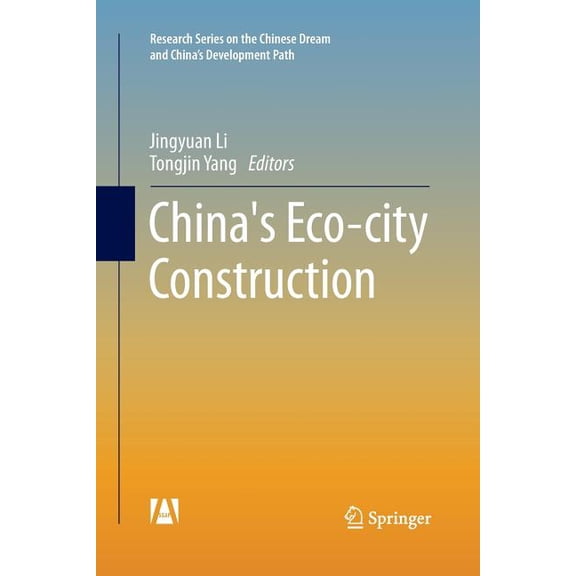 Research the Chinese Dream and China's D China's Eco-City Construction, (Paperback)